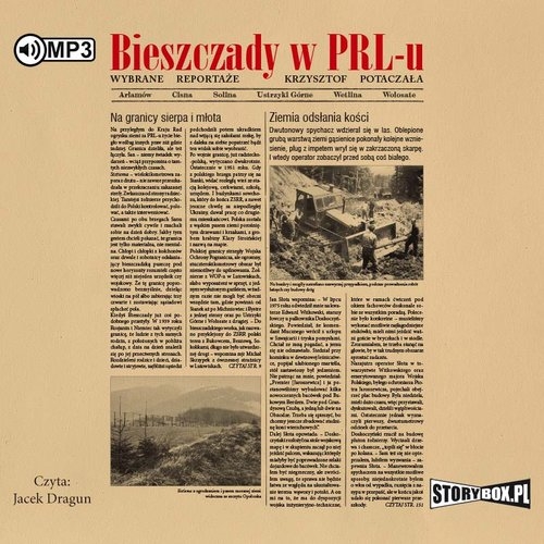 Bieszczady w PRL-u Wybrane reportaże
	 (Audiobook)