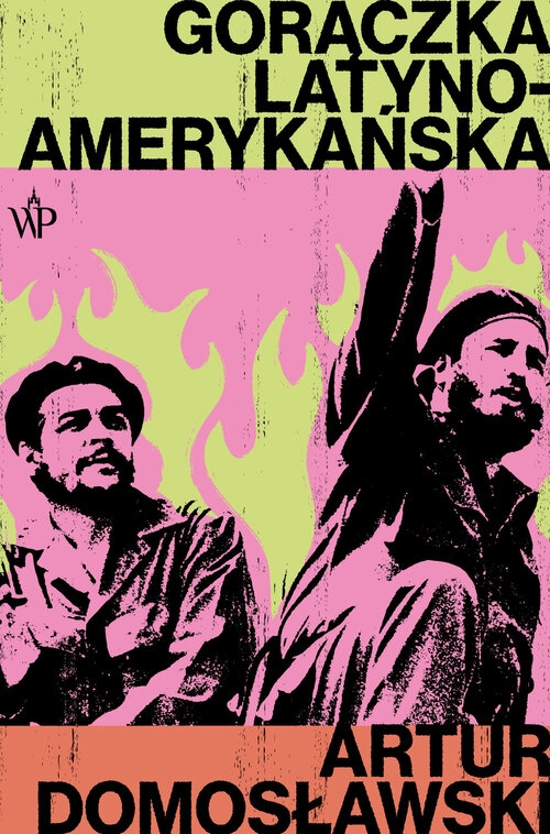 Gorączka latynoamerykańska