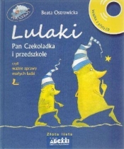 Lulaki, Pan Czekoladka i przedszkole - Beata Ostrowicka