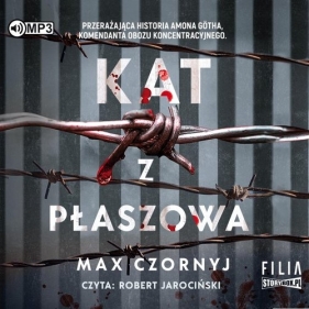 Kat z Płaszowa (Audiobook) - Max Czornyj