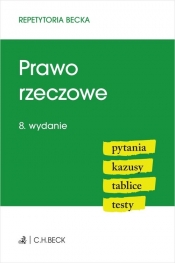 Prawo rzeczowe. Pytania, kazusy, tablice, testy