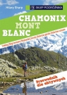 Chamonix Mont Blanc Przewodnik dla aktywnych Sharp Hilary