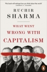 What Went Wrong With Capitalism wer. angielska Ruchir Sharma