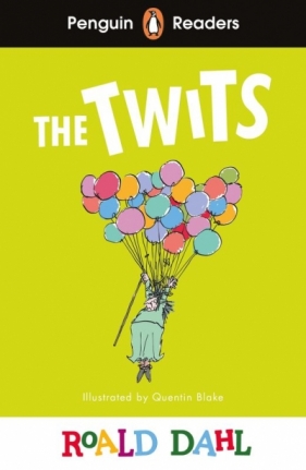 Roald Dahl The Twits. Penguin Readers Level 2 wer. angielska - Roald Dahl