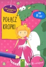 Połącz kropki. 100 łamigłówek dla dzieci Opracowanie zbiorowe