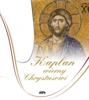 Kapłan wierny Chrystusowi