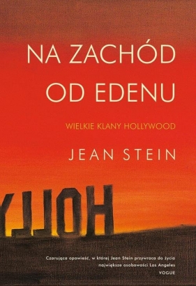 Na zachód od Edenu - Stein Jean