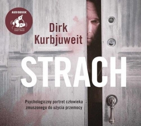 Strach (Audiobook) - Kurbjuweit Dirk