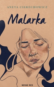 Malarka - Aneta Cierechowicz