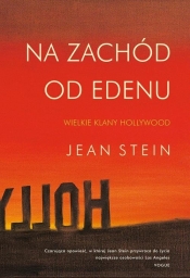 Na zachód od Edenu - Stein Jean