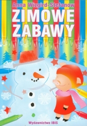 Zimowe zabawy - Anna Wizgird- Stefanow