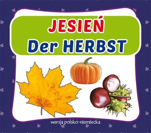 Jesień Der Herbst