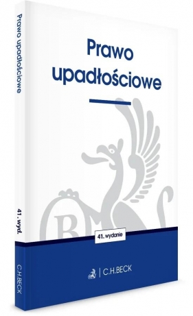 Prawo upadłościowe w.41 - Opracowanie zbiorowe