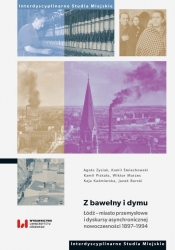 Z bawełny i dymu.
