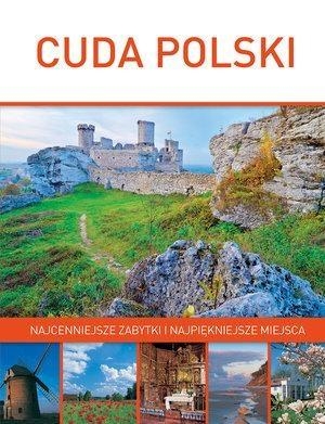 Cuda Polski. Najcenniejsze zabytki i najp. miejsca