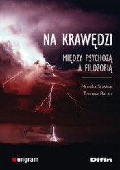 Na krawędzi Między psychozą a filozofią - Baran Tomasz