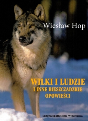 Wilki i ludzie - Hop Wiesław
