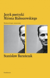 Język poetycki Mirona Białoszewskiego - Barańczak Stanisław