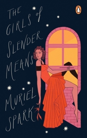 The Girls Of Slender Means - Spark Muriel
