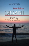 Mentalny gigant Aron Formela