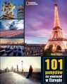 101 pomysłów na weekend w Europie