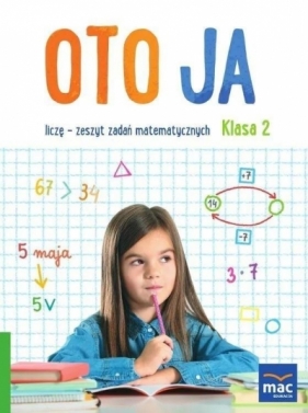 Oto ja SP 2 Liczę + zakładka - Danuta Synoś, Justyna Kozłowska, Katarzyna Michal