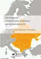 Ideologiczne i doktrynalne podstawy zmian... - red. Marek Barański, Maciej Guzy