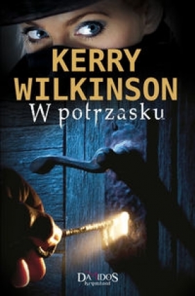W potrzasku - Wilkinson Kerry