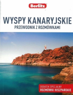 Przewodnik z rozmówkami. Wyspy Kanaryjskie - Praca zbiorowa