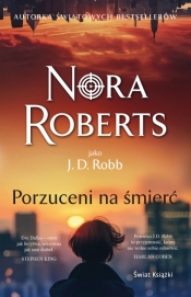 Porzuceni na śmierć - Nora Roberts