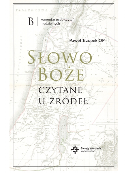 Słowo Boże czytane u źródeł