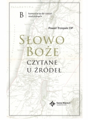 Słowo Boże czytane u źródeł