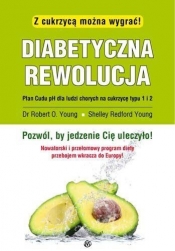 DIABETYCZNA REWOLUCJA Z CUKRZYCĄ MOŻNA WYGRAĆ BR