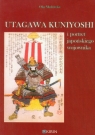 Utagawa Kuniyoshi i portret japońskiego wojownika Mądrowska Olga