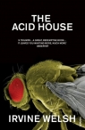 The Acid House Irvine Welsh