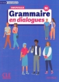 Grammaire en dialogues Niveau intermediaire B1 + zawarość online - Claire Miquel