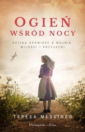 Ogień wśród nocy DL - Teresa Messineo