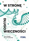 W stronę długowieczności Postuła Marek, Łoniewski Krzysztof