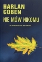 Nie mów nikomu - Harlan Coben