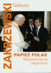 Papież Polak - Zakrzewski Tadeusz