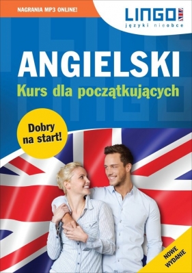 Angielski. Kurs dla początkujących. Nowe wydanie Książka+MP3 - Agnieszka Szymczak-Deptuła, Gabriela Oberda