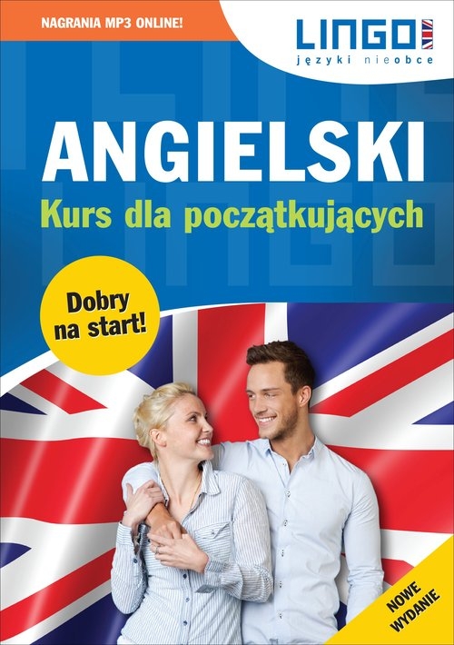 Angielski. Kurs dla początkujących. Nowe wydanie Książka+MP3