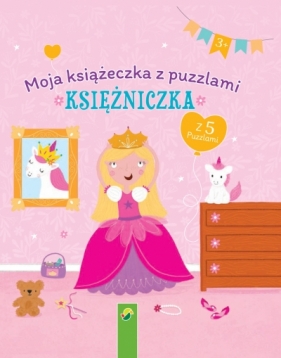 Moja książeczka z puzzlami. Księżniczka - Opracowanie zbiorowe