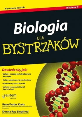 Biologia dla bystrzaków - Rene Fester Kratz, Donna Rae Siegfried