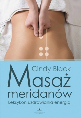 Masaż meridianów - Cindy Black