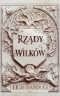 Rządy wilków. Król z bliznami. Tom 2 - Leigh Bardugo