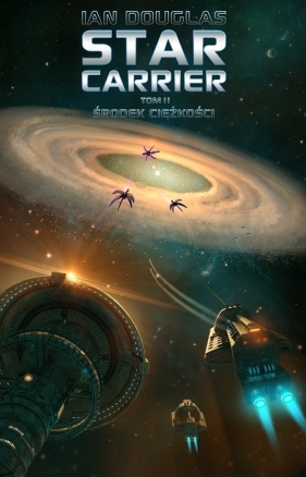 Star Carrier Tom 2 Środek ciężkości - Douglas Ian