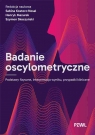 Badanie oscylometryczne. Podstawy fizyczne, interpretacja wyniku, przypadki kliniczne