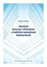 Inwestycje klasyczne i alternatywne w kontekście.. Sławomir Kujawa