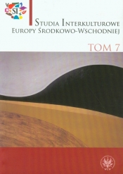 Studia interkuturowe Europy Środkowo-Wschodniej tom 7 - <br />